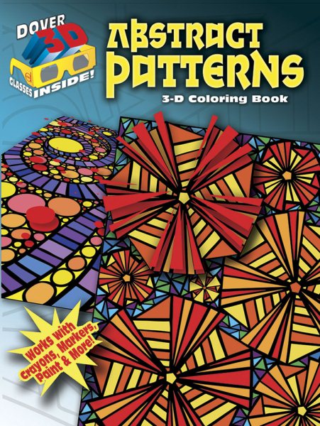 3-D Coloring Book - Abstract Patterns (Dover 3-D Coloring Book) cover