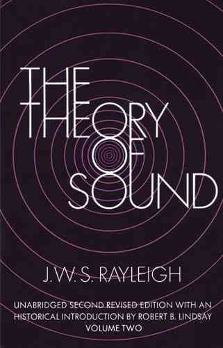 The Theory of Sound, Volume Two (Dover Classics of Science & Mathematics) cover
