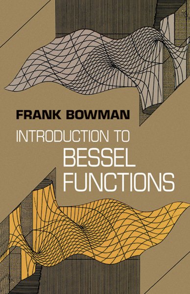 Introduction to Bessel Functions (Dover Books on Mathematics) cover