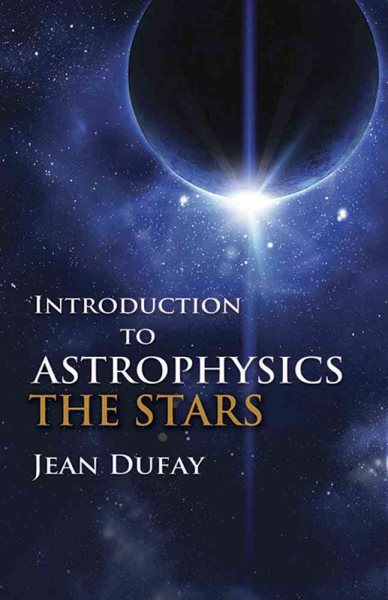 Introduction to Astrophysics: The Stars cover