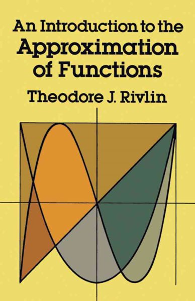 An Introduction to the Approximation of Functions (Dover Books on Mathematics) cover