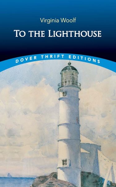 To the Lighthouse (Dover Thrift Editions: Classic Novels) cover