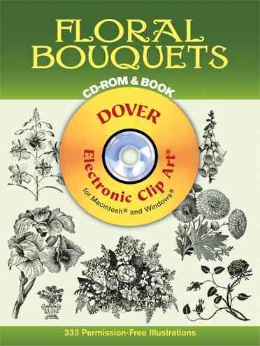 Floral Bouquets CD-ROM and Book (Black-And-White Electronic Design) cover