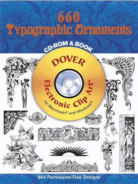 660 Typographic Ornaments CD-ROM and Book (Dover Electronic Clip Art)