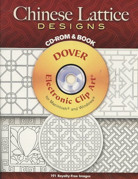 Chinese Lattice Designs CD-ROM and Book (Dover Electronic Clip Art) cover
