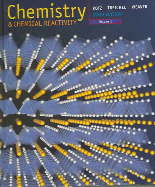 Chemistry and Chemical Reactivity, Volume 1 (with General ChemistryNOW) cover
