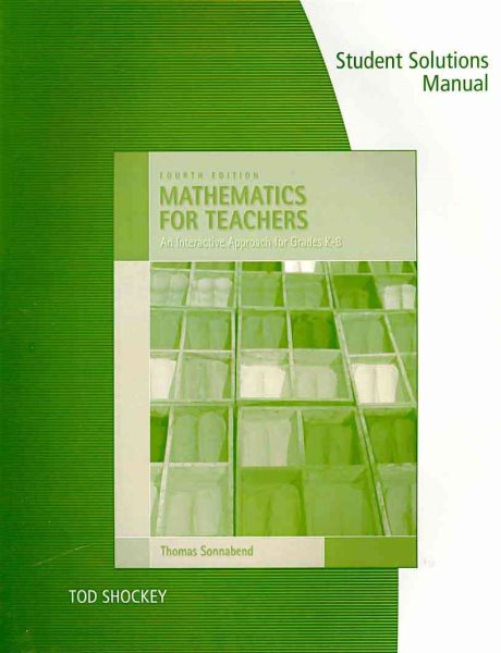 Student's Solutions Manual for Sonnabend's Mathematics for Grades K thru 8, 4th cover
