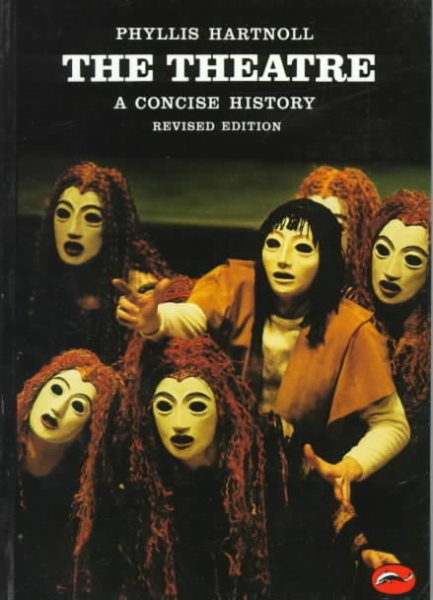The Theatre: A Concise History (World of Art) cover