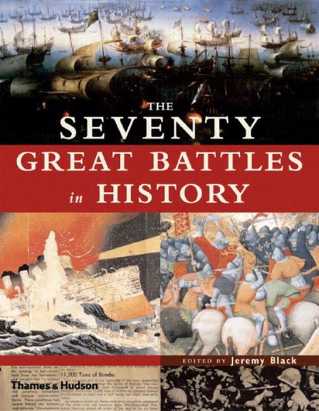 The Seventy Great Battles in History cover