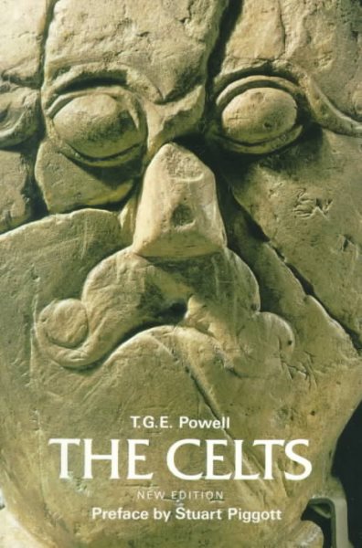 The Celts (Ancient Peoples and Places)
