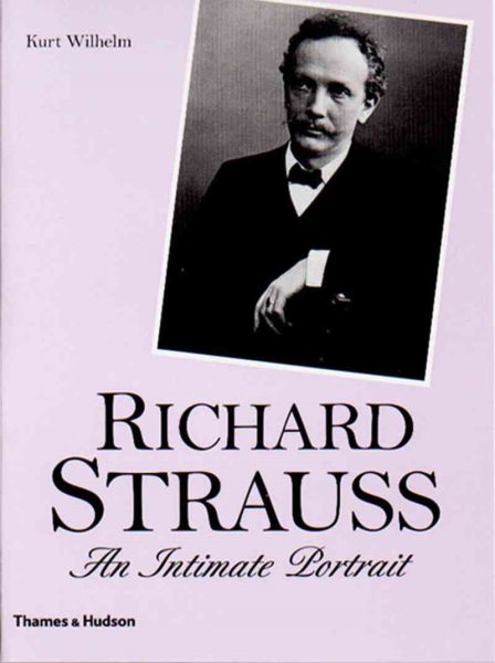 Richard Strauss: An Intimate Portrait cover