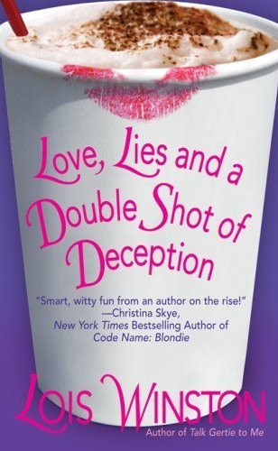 Love, Lies and a Double Shot of Deception cover