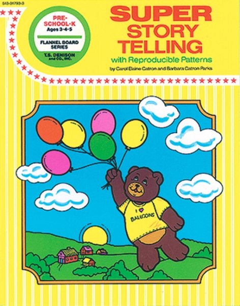 Super Story Telling: With reproducible patterns cover