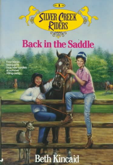 Back in the Saddle (Silver Creek Riders, No. 1) cover