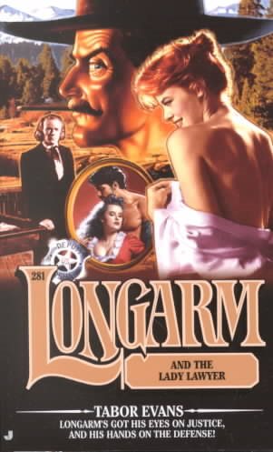 Longarm and the Lady Lawyer (Longarm #281) cover