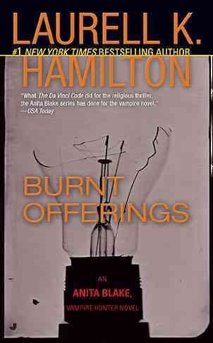 Burnt Offerings (Anita Blake, Vampire Hunter, Book 7) cover