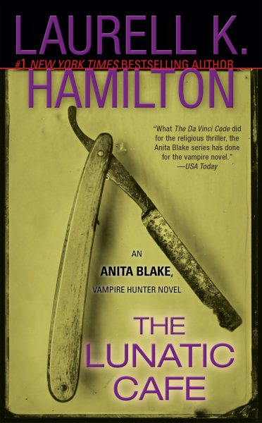 The Lunatic Cafe (Anita Blake, Vampire Hunter, Book 4) cover