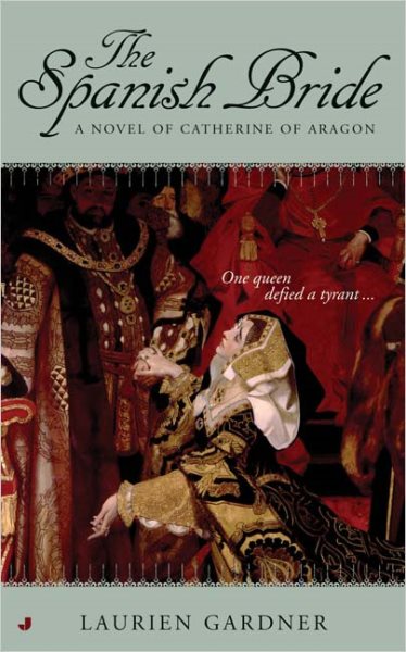 The Spanish Bride: A Novel of Catherine of Aragon cover