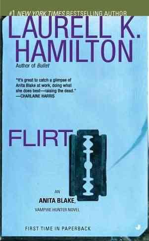 Flirt: An Anita Blake, Vampire Hunter Novel cover