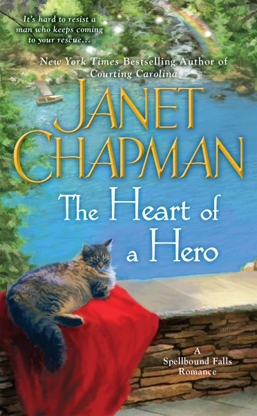 The Heart of a Hero (A Spellbound Falls Romance) cover