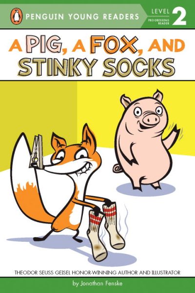 A Pig, a Fox, and Stinky Socks (Penguin Young Readers, Level 2)