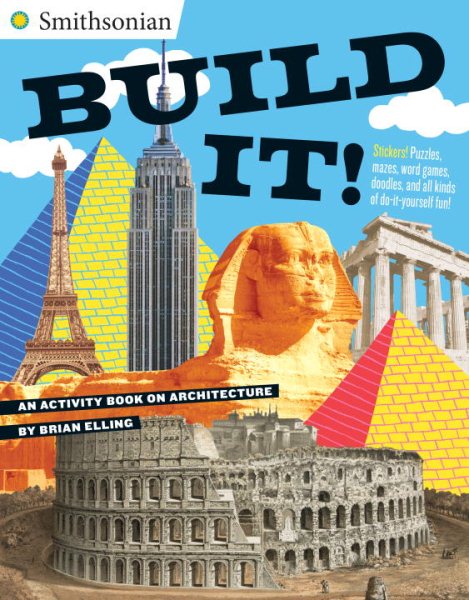 Build It!: An Activity Book on Architecture (Smithsonian)