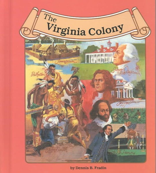 The Virginia Colony (Thirteen Colonies (Lucent))