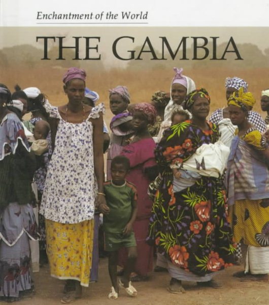 The Gambia (Enchantment of the World Second Series) cover