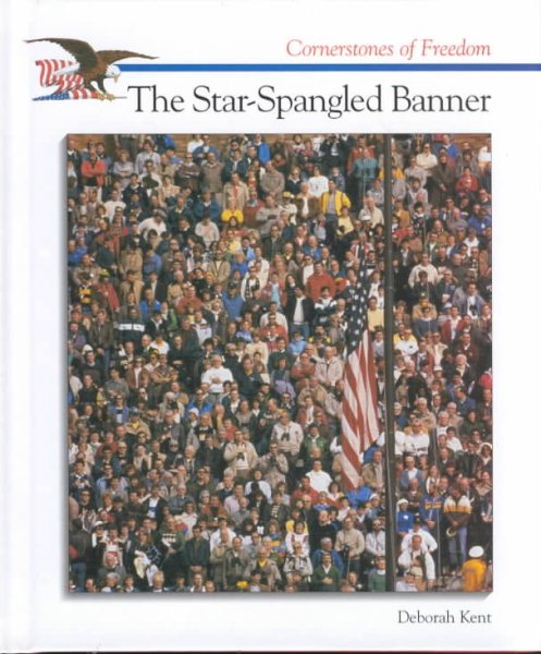 The Star-Spangled Banner (Cornerstones of Freedom Second Series)