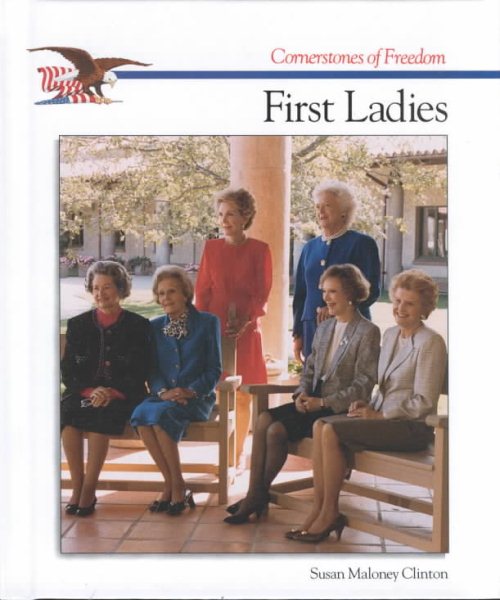 First Ladies (Cornerstones of Freedom Second Series) cover