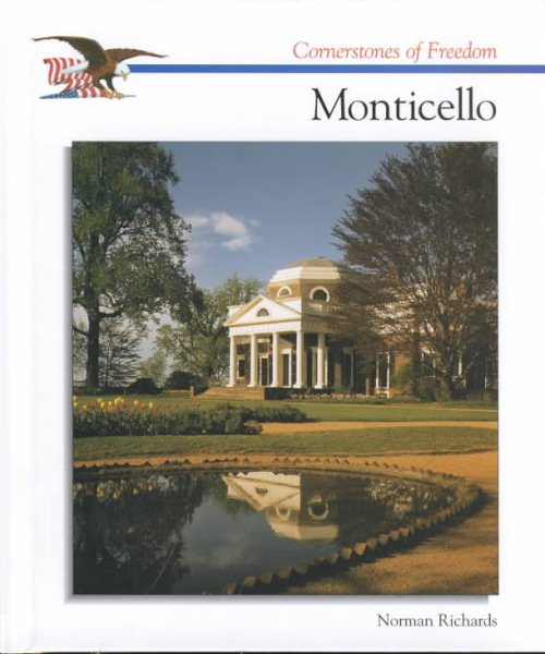 Monticello (Cornerstones of Freedom Second Series) cover