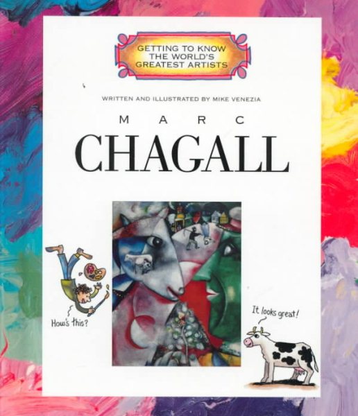 Marc Chagall (Getting to Know the World's Greatest Artists)