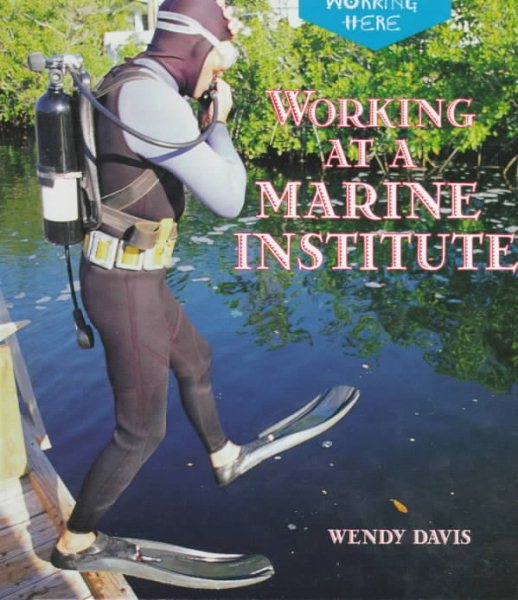 Working at a Marine Institute (Working Here) cover