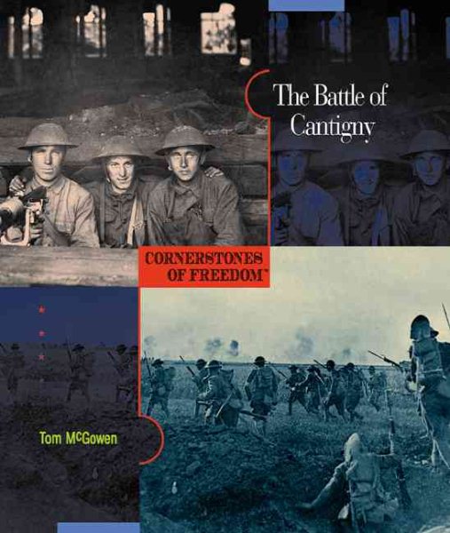 The Battle of Cantigny (Cornerstones of Freedom: Second (Library))