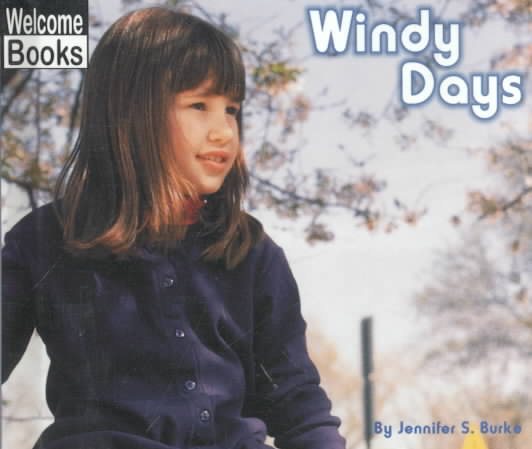 Windy Days (Welcome Books: Weather Report) cover