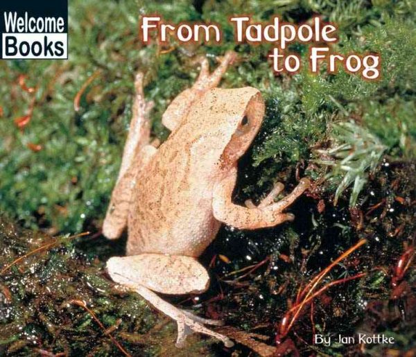 From Tadpole to Frog (How Things Grow) cover