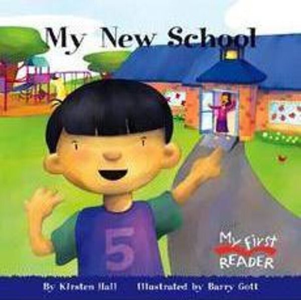 My New School (My First Reader) cover