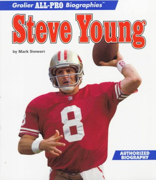 Steve Young (Grolier All-Pro Biographies) cover