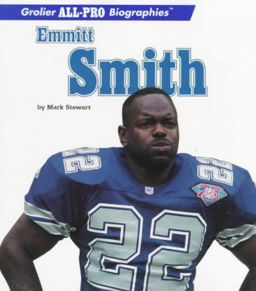 Emmitt Smith (Grolier All-Pro Biographies) cover