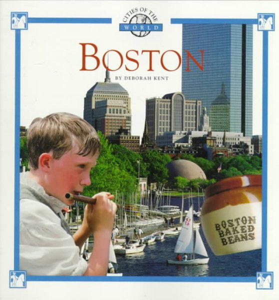 Boston (Cities of the World (Childrens Press Paperback)) cover