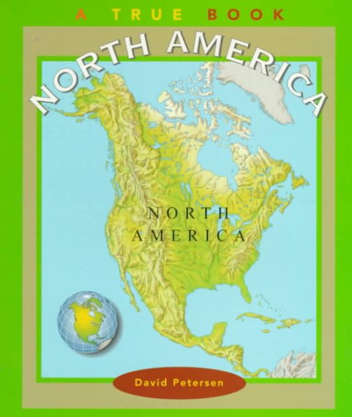 North America (True Books: Continents) cover