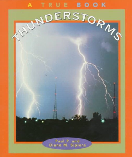 Thunderstorms (True Books: Nature) cover