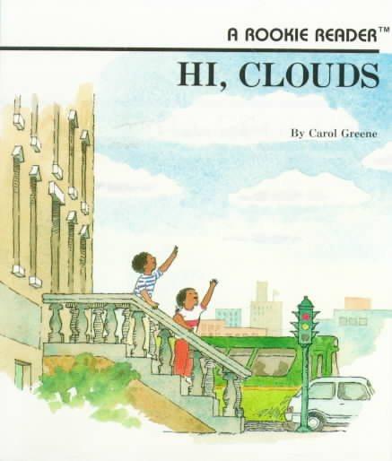 Hi, Clouds (Rookie Readers: Level B) cover