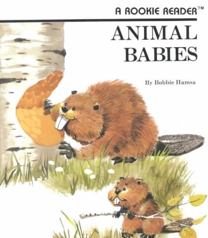 Animal Babies (Rookie Readers: Level B) cover