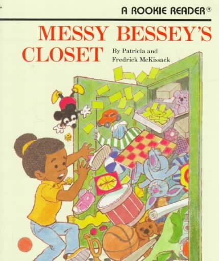 Messy Bessey's Closet (Rookie Readers) cover