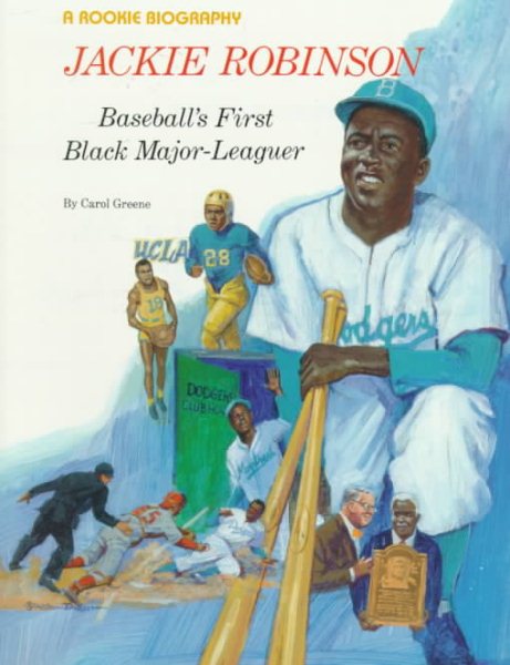 Jackie Robinson: Baseball's First Black Major Leaguer (Rookie Bibliographies) cover