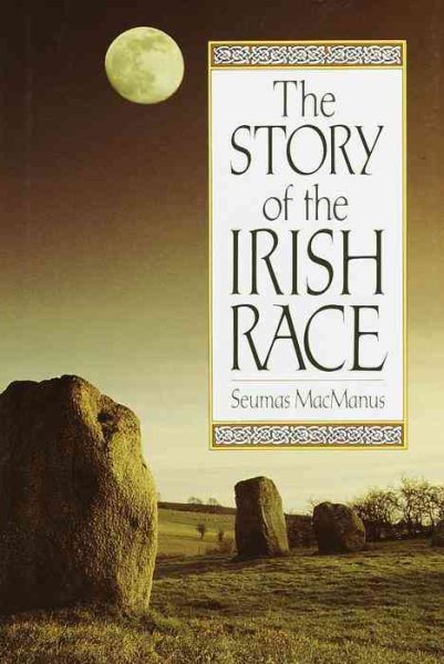 The Story of the Irish Race cover