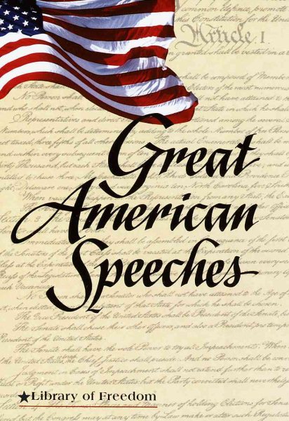 Great American Speeches (Library of Freedom) cover