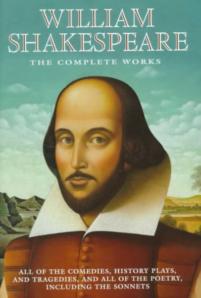 William Shakespeare: The Complete Works cover
