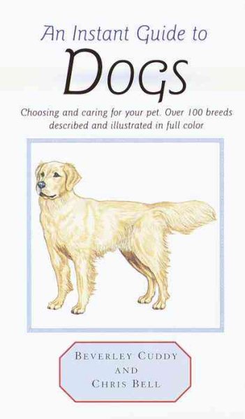 Instant Guide to Dogs (Instant Guides) cover